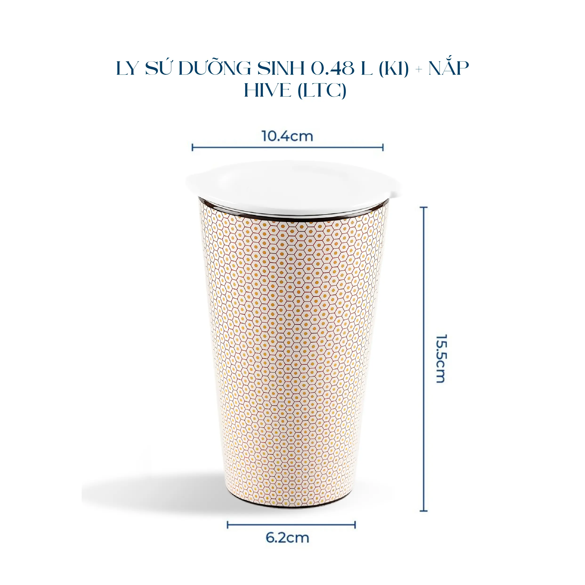 Ly sứ dưỡng sinh 0.48 L (K1) + nắp Dưỡng sinh Hive (LTC)