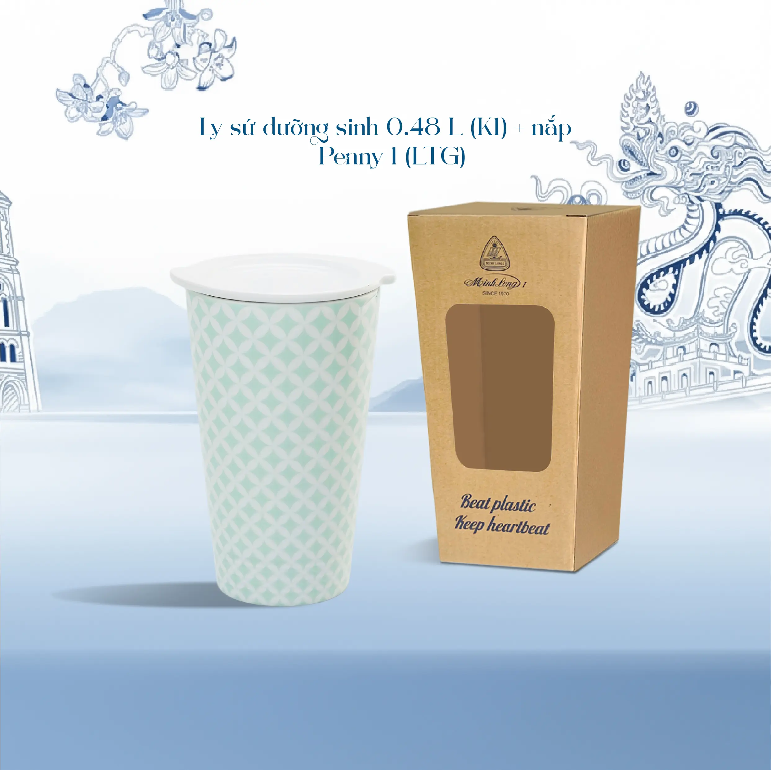 Ly sứ dưỡng sinh 0.48 L (K1) + nắp Dưỡng sinh Penny 1 (LTG)