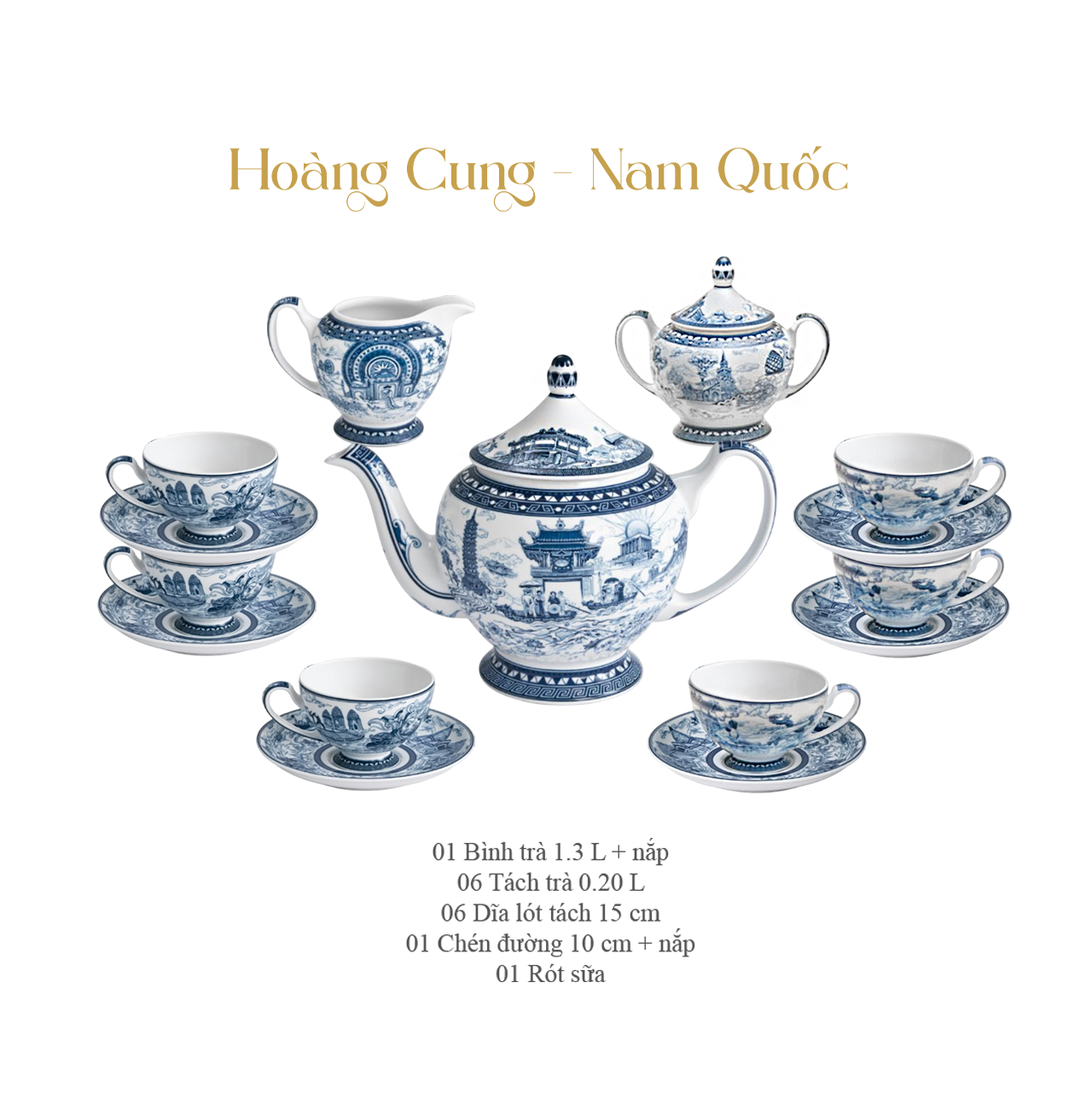 Bộ trà 1.3 L – Hoàng Cung – Nam Quốc