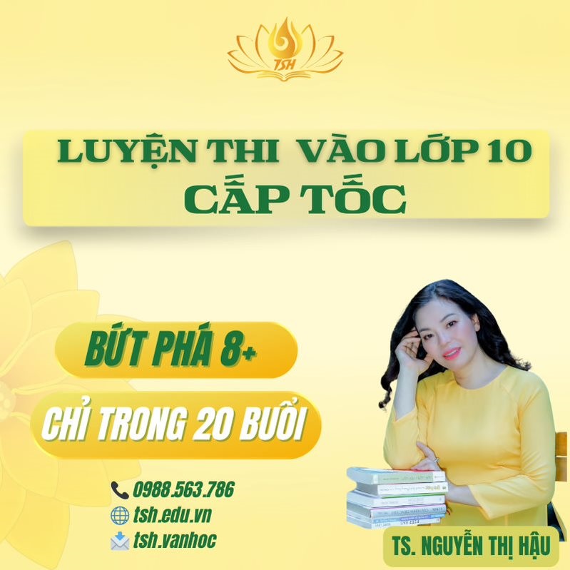 LỘ TRÌNH ÔN CẤP TỐC LUYỆN THI VÀO 10 – PHẦN ĐỌC HIỂU (12 BUỔI)