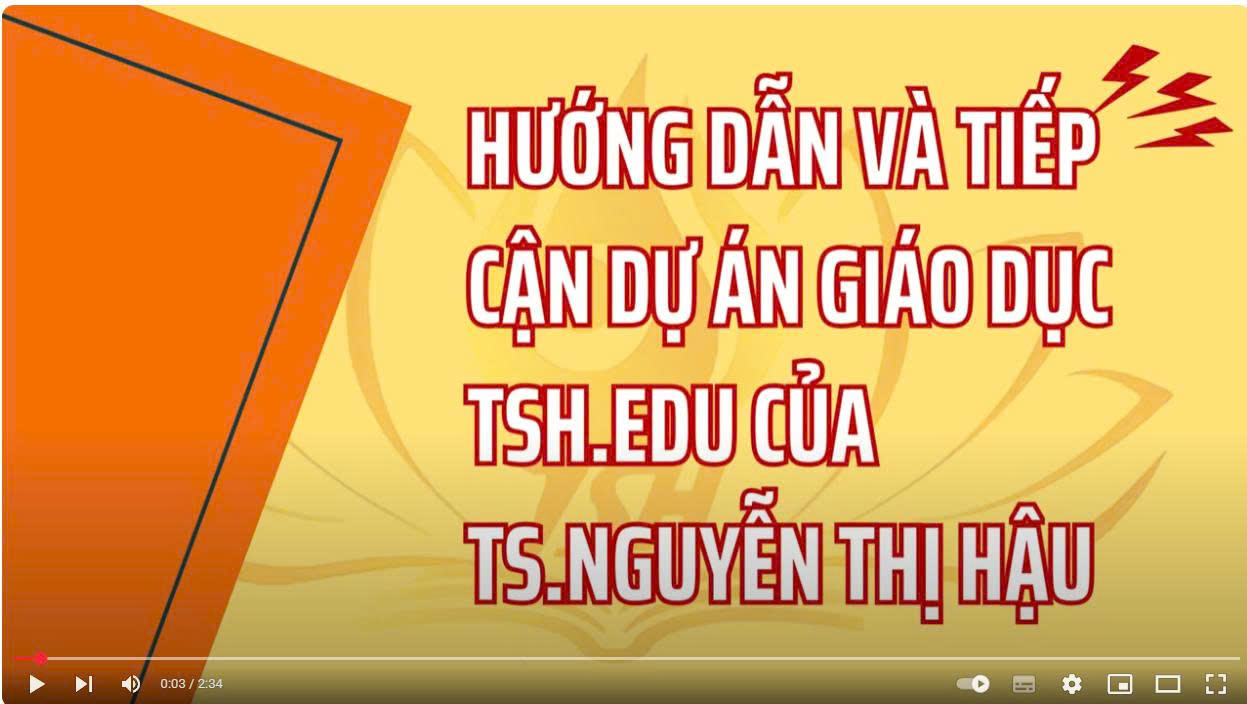 HƯỚNG DẪN ĐĂNG KÝ CÁC NỀN TẢNG GIÁO DỤC TSH.EDU