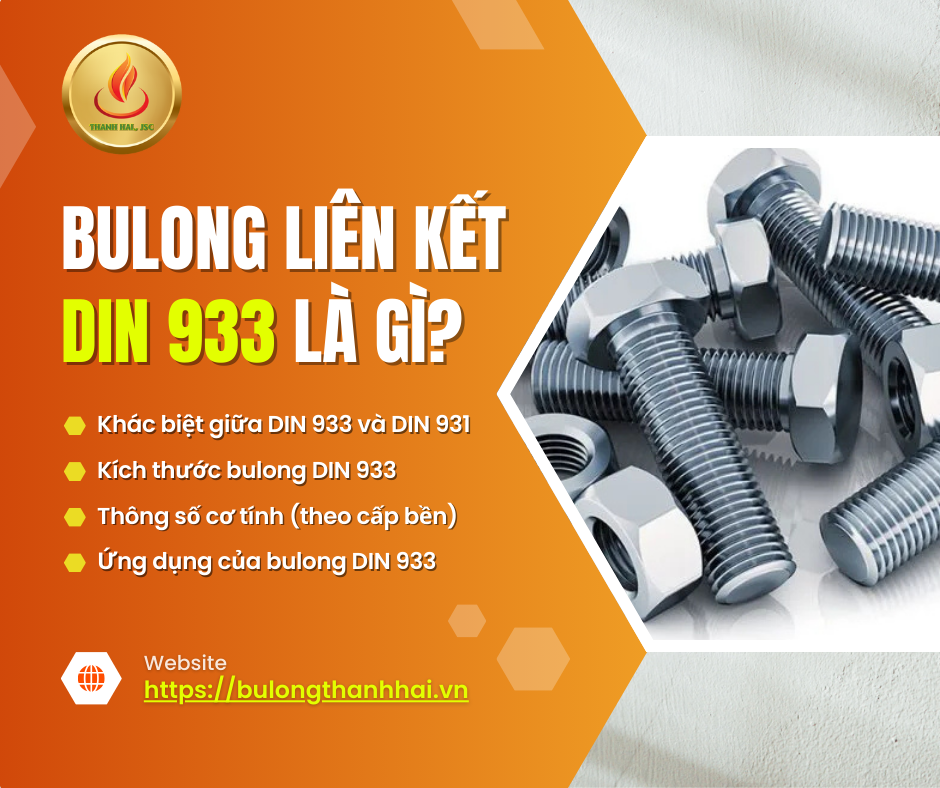 Bulong liên kết DIN 933 là gì? Bảng kích thước & ứng dụng