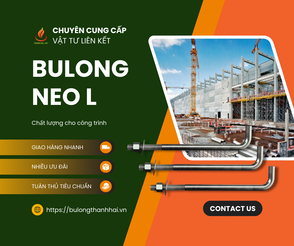 Bu lông neo L là gì ? Cấu tạo & Ứng dụng
