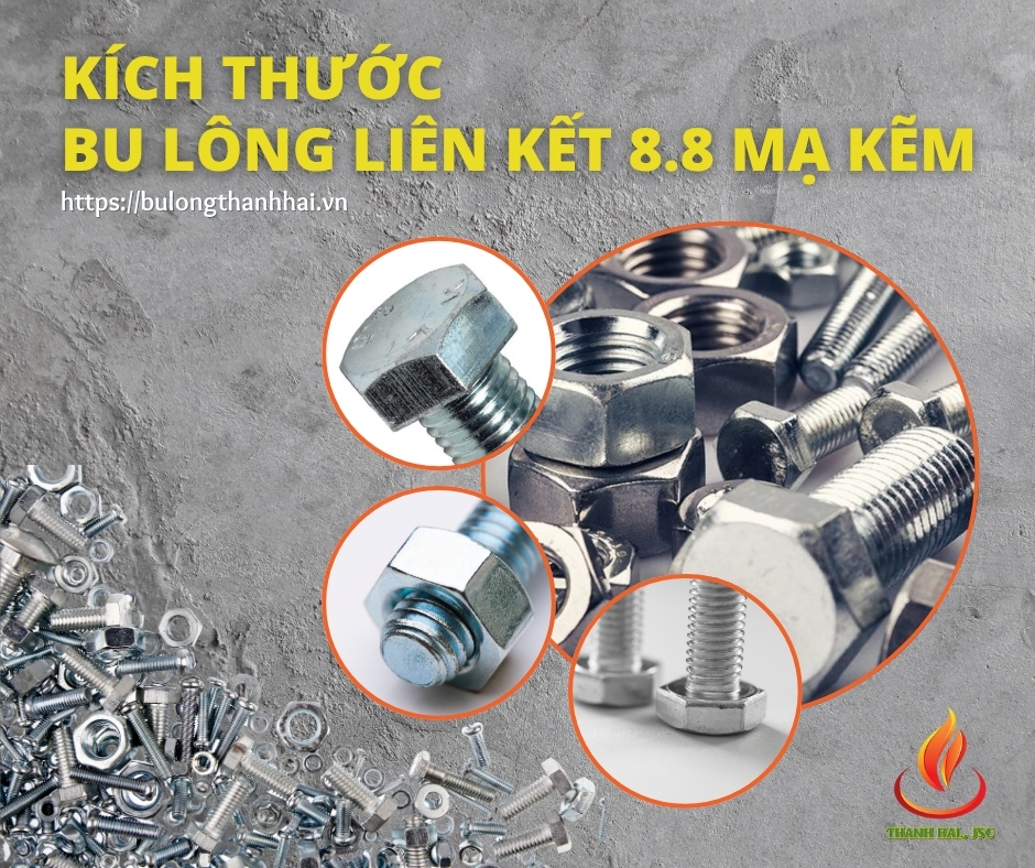 Kích thước bu lông liên kết 8.8 mạ kẽm