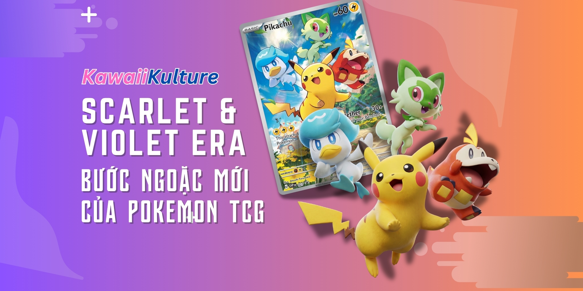 Scarlet & Violet Era: Bước Ngoặt Mới Trong Pokémon Trading Card Game