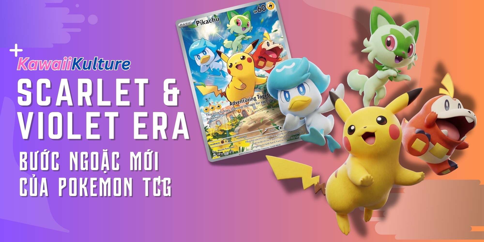 Scarlet & Violet Era: Bước Ngoặt Mới Trong Pokémon TCG