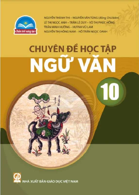 Chuyên đề học tập ngữ văn lớp 10 (CCST)
