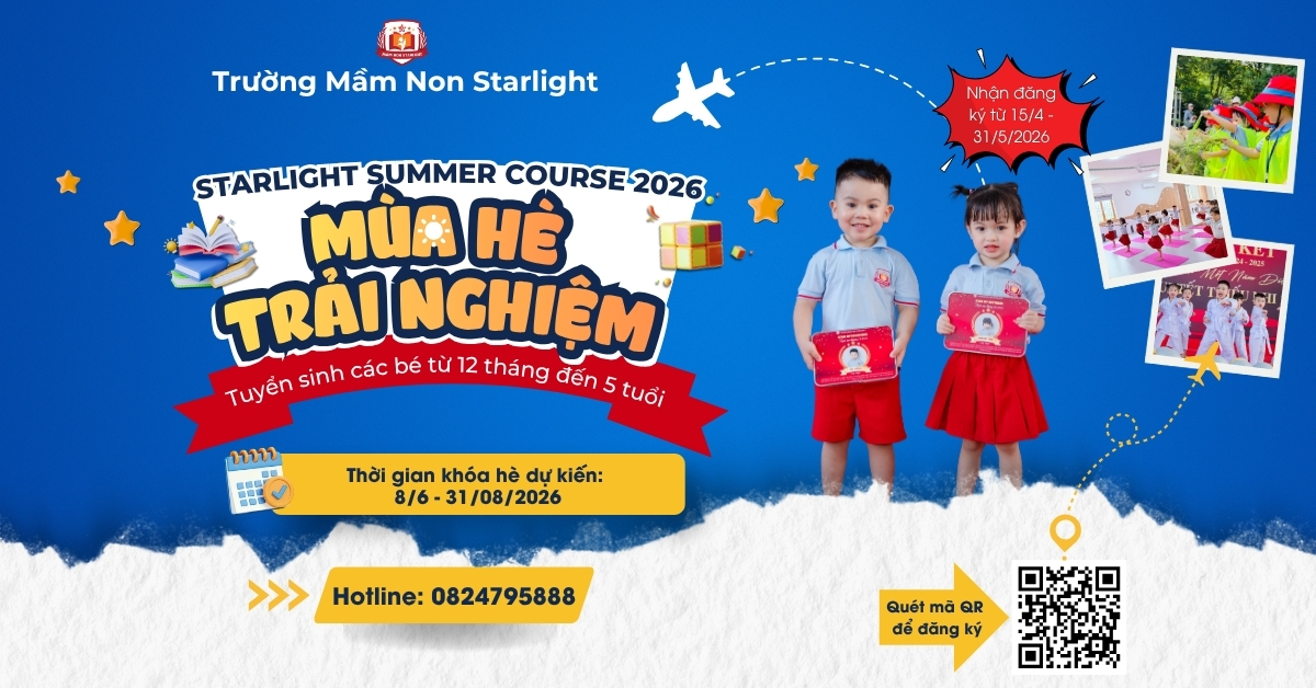 MÙA HÈ TRẢI NGHIỆM TẠI STARLIGHT