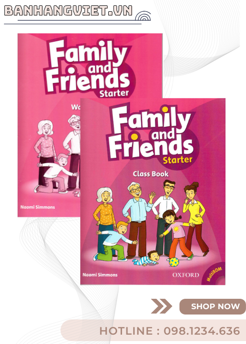 Family and friends Starter ( Classbook + Workbook)