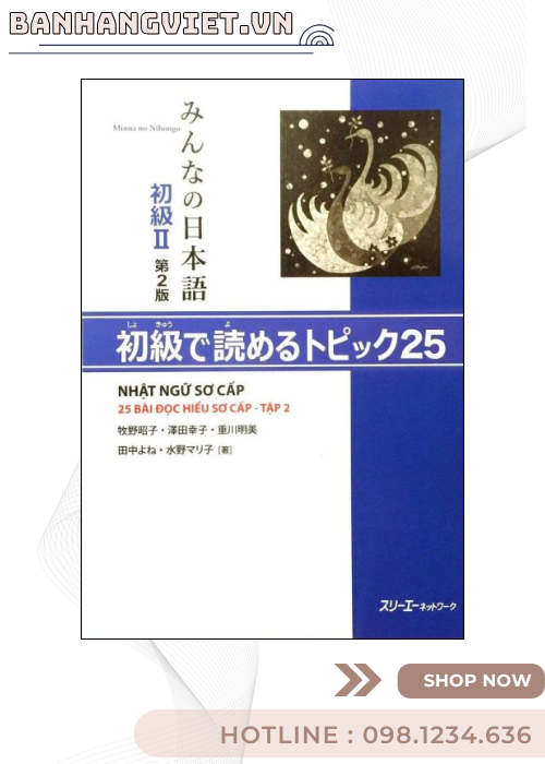 Combo Minna No Nihongo 2 - Tiếng Nhật Sơ Cấp 2 - Dành Cho Trình Độ N4 Bản Mới ( Bộ 6 Cuốn )