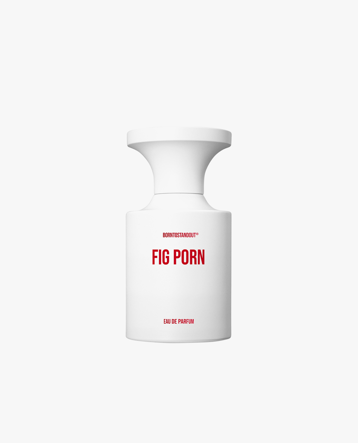 BTSO FIG PORN - Eau de Parfum | Borntostandout