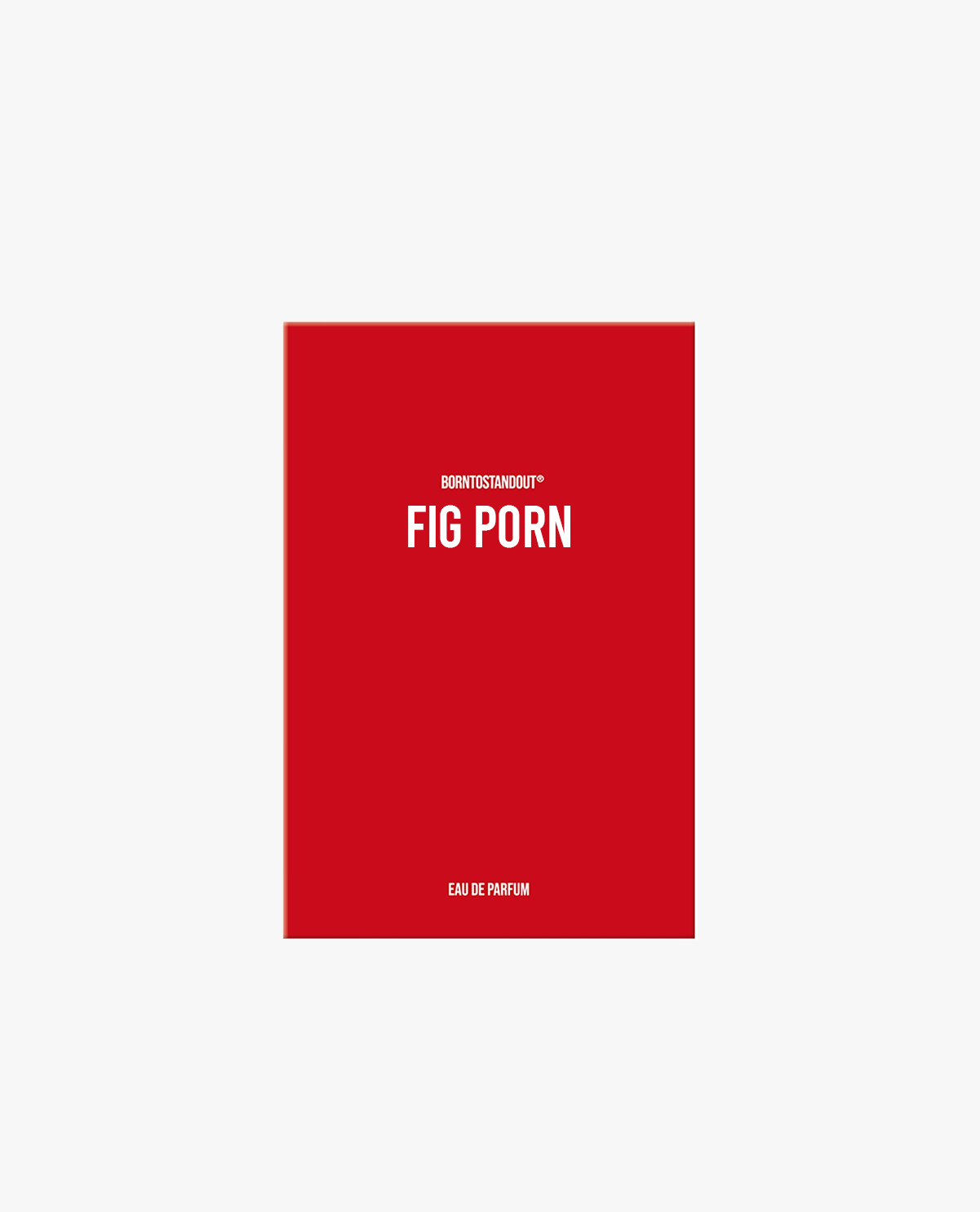 BTSO FIG PORN - Eau de Parfum | Borntostandout