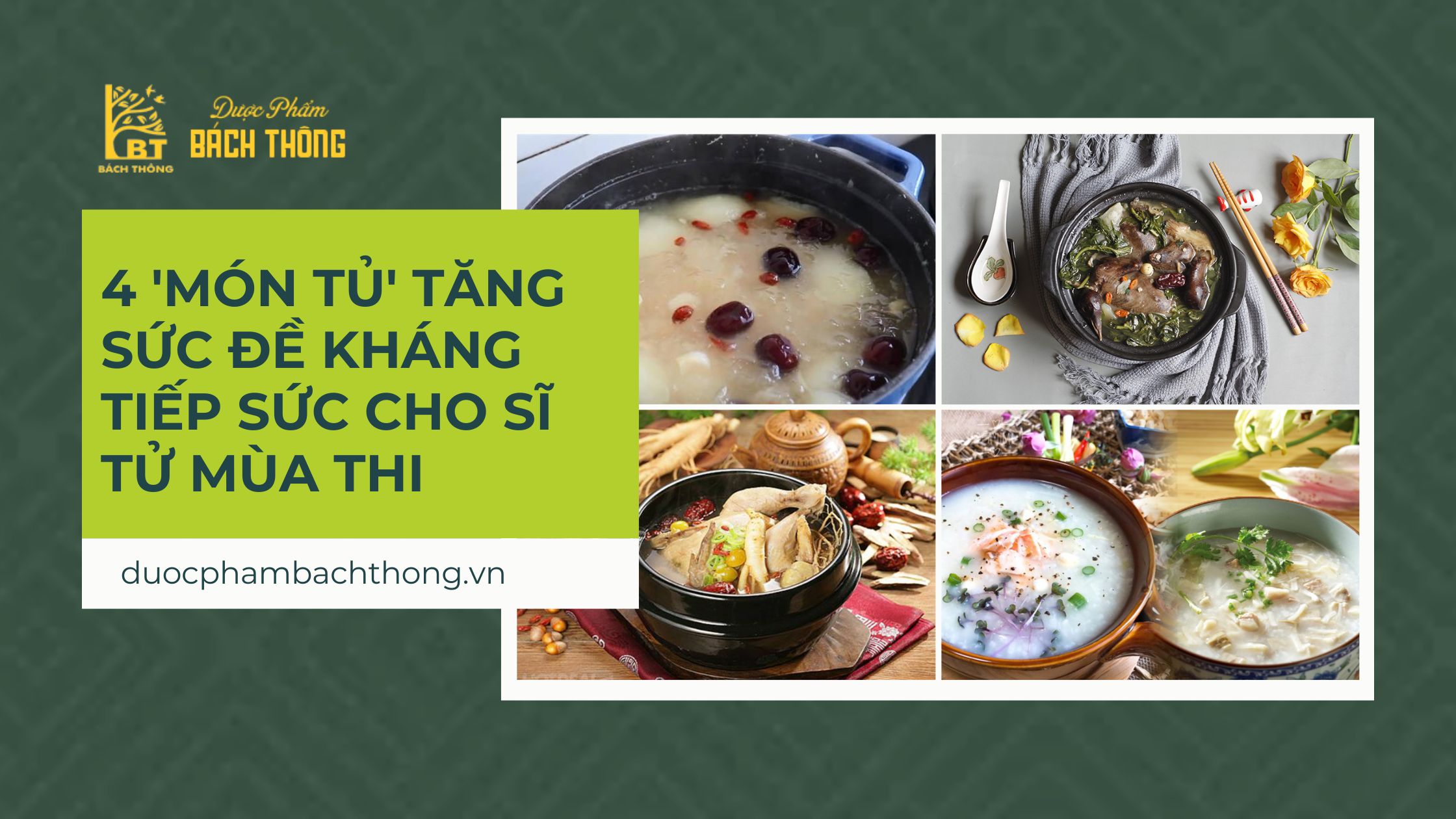 4 'món tủ' tăng sức đề kháng cho sĩ tử mùa thi