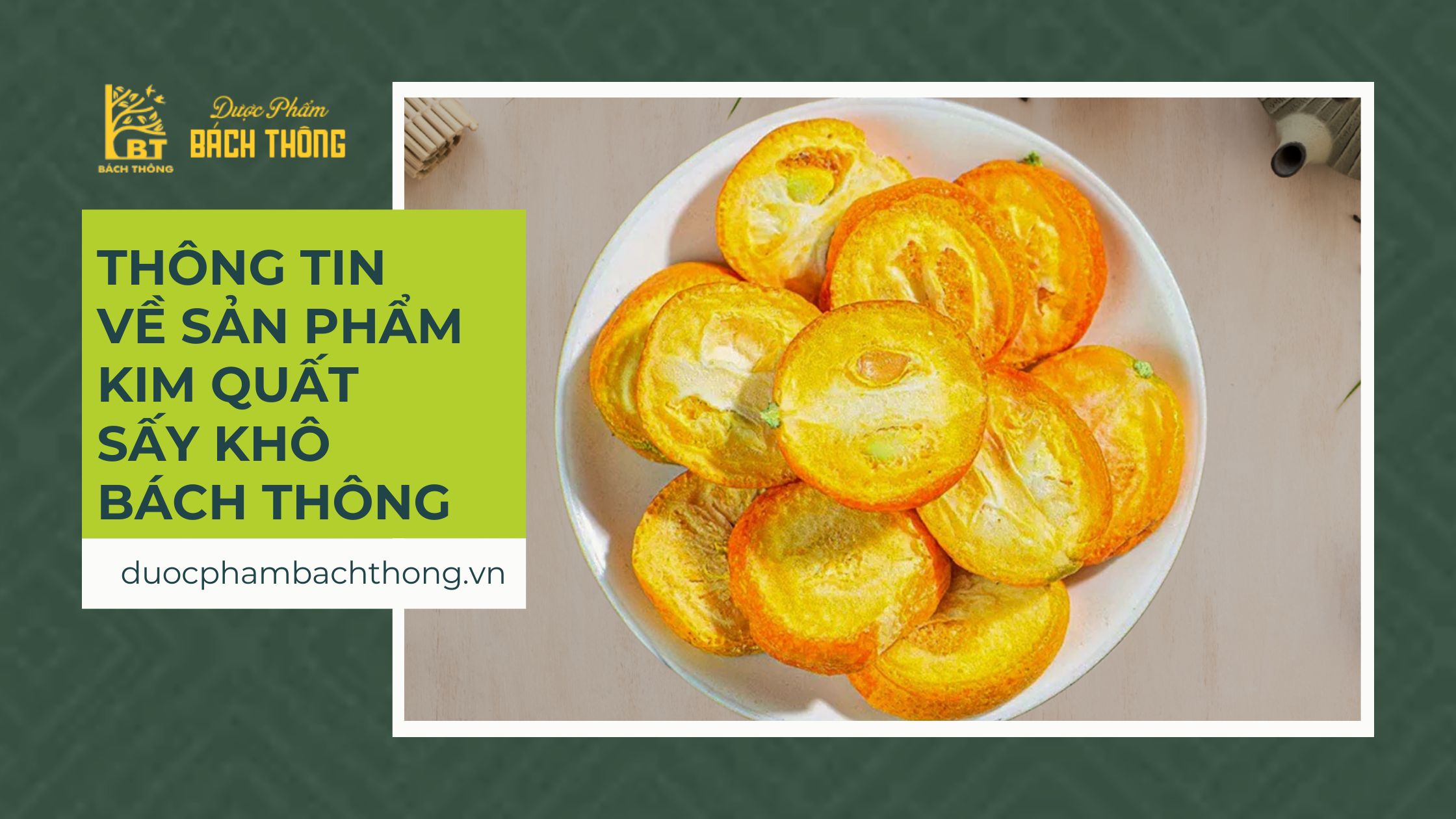 HƯỚNG DẪN SỬ DỤNG KIM QUẤT SẤY KHÔ - QUẤT NGỌT SẤY KHÔ