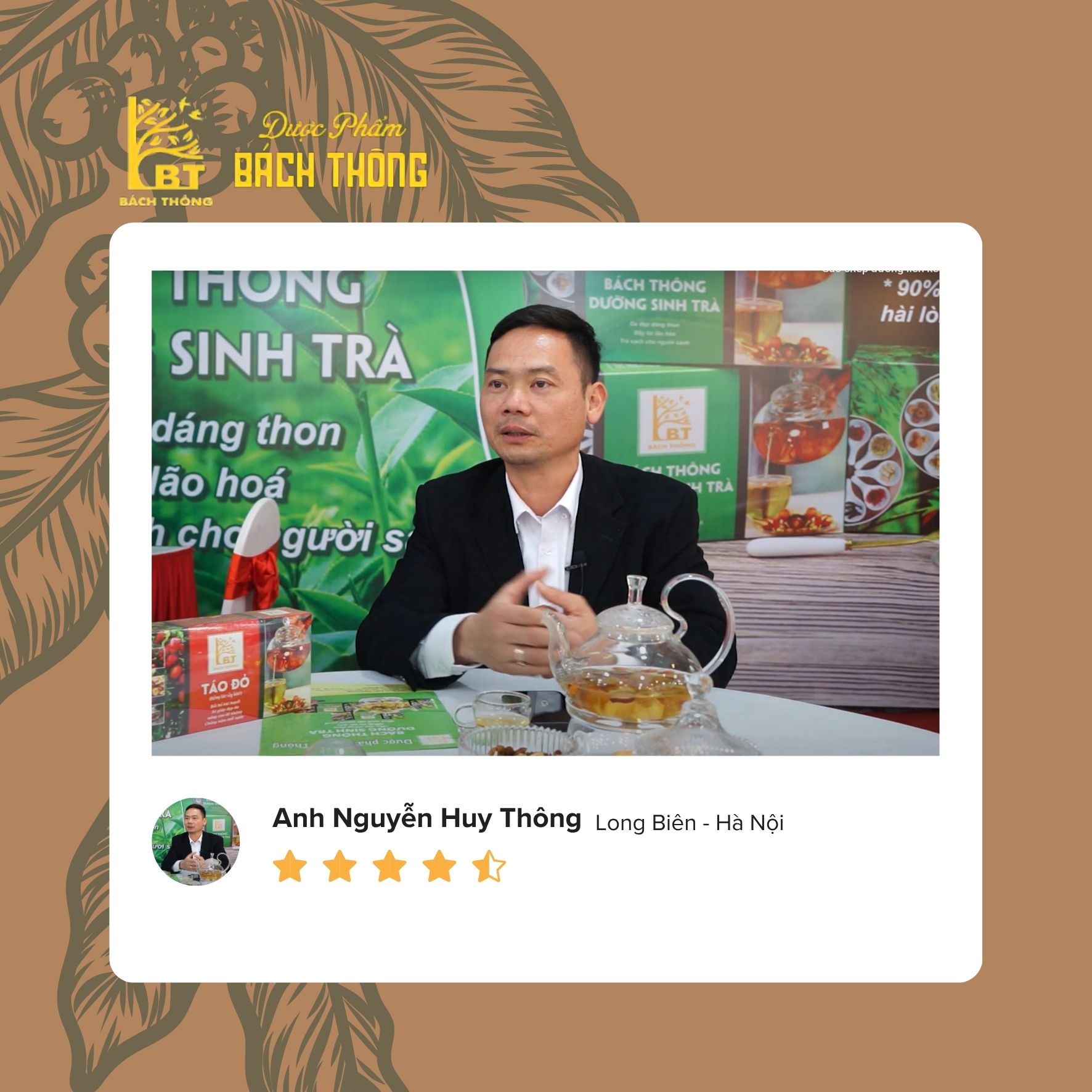 Bách Thông Dưỡng Sinh Trà trong ấn tượng của anh Nguyễn Huy Thông, Long Biên, Hà Nội