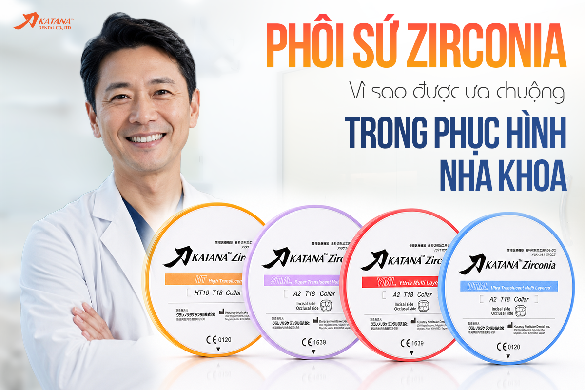 PHÔI SỨ ZIRCONIA: VÌ SAO TRỞ THÀNH VẬT LIỆU ĐƯỢC ƯA CHUỘNG TRONG PHỤC HÌNH NHA KHOA?
