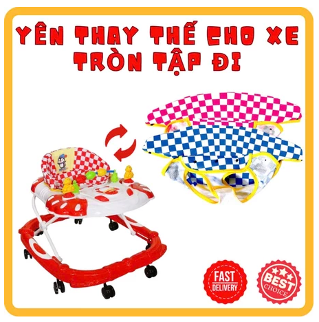 Phụ Kiện Yên Xe Tập Đi – Giải Pháp Hoàn Hảo Cho Bé Yêu - Dùng Được Cho Xe Tập Đi Nhựa Chợ Lớn