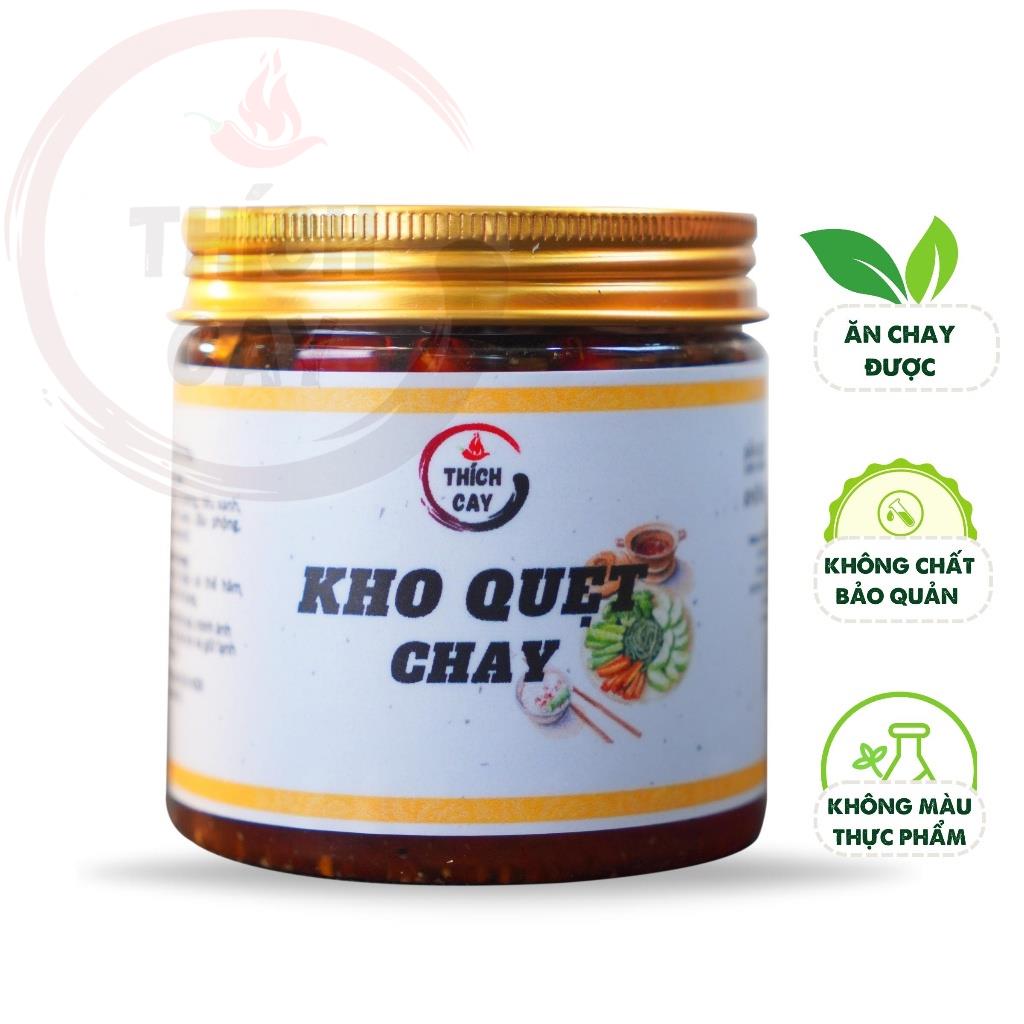 Kho quẹt chay Thích Cay