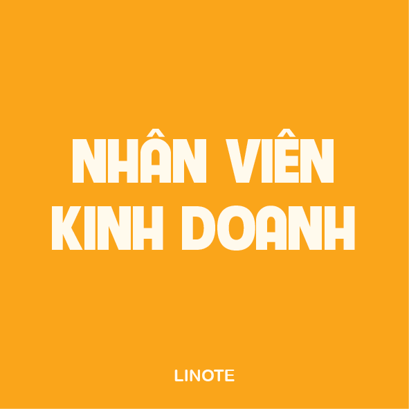NHÂN VIÊN KINH DOANH - SALES