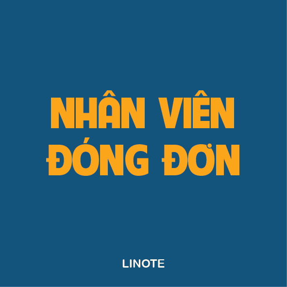 NHÂN VIÊN ĐÓNG ĐƠN THỜI VỤ