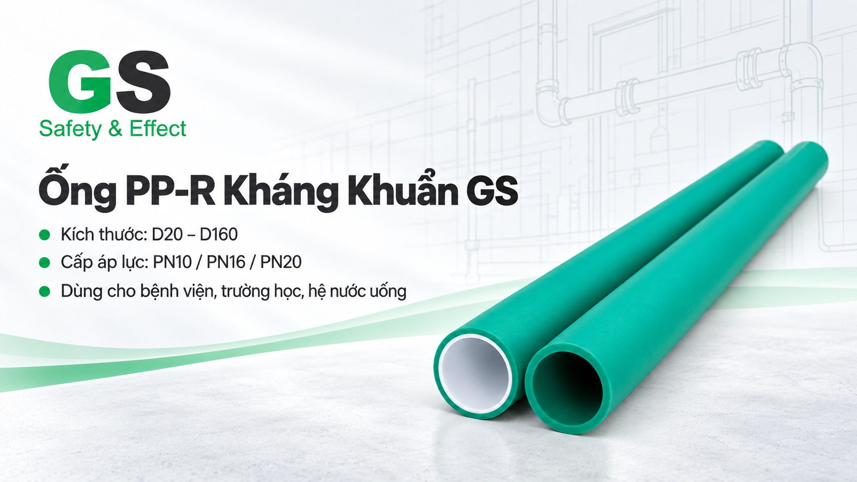 Ống PP-R Kháng Khuẩn GS Cho Hệ Thống Cấp Nước Sạch