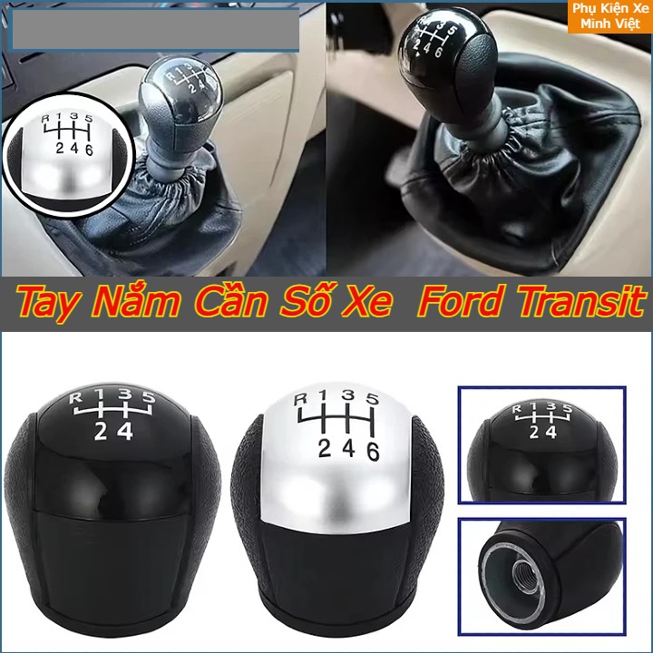 Tay cần số Ford Transit 6 cấp màu Đen & Đen Bạc