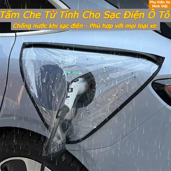 Tấm Che Mưa Ổ Sạc Xe Ô Tô Điện – Nam Châm Hít Chắc, Chống Nước, Dễ Lắp Đặt
