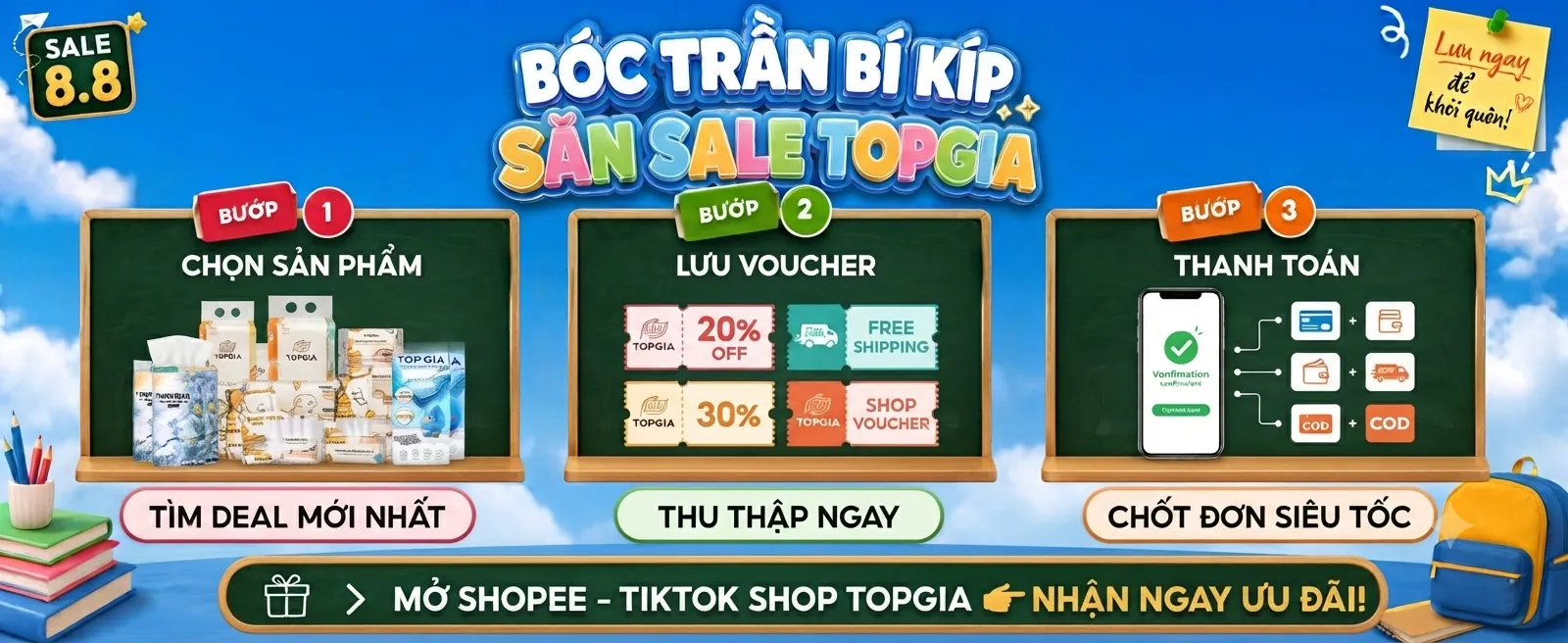 Mở màn Siêu Sale 8.8: 3 bước săn combo Top Gia giá sốc kèm quà tặng không thể bỏ lỡ!