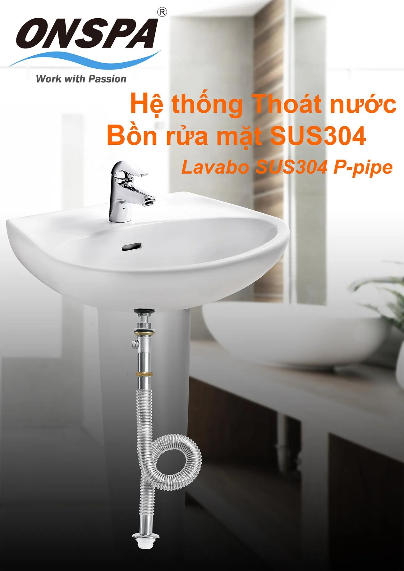 Hệ Thống Thoát Nước Bồn Rửa Mặt ONSPA Inox 304 Chính Hãng – Ống Xi Phông Lavabo Chống Gỉ