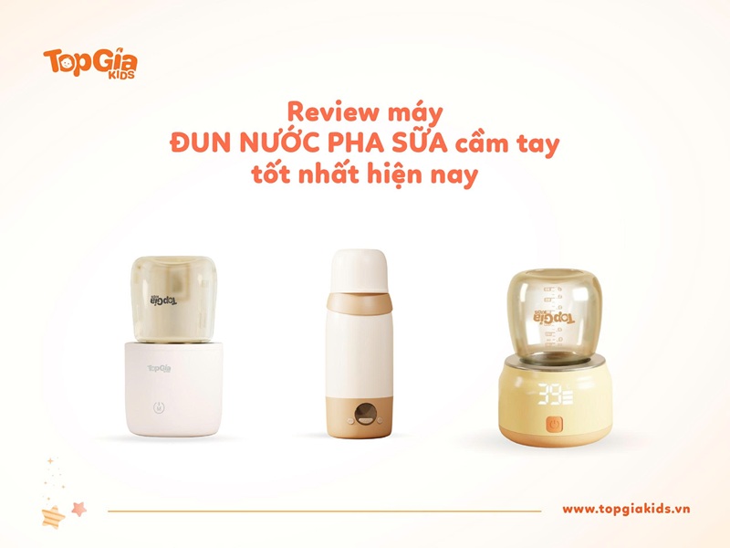 Review máy đun nước pha sữa cầm tay tốt nhất hiện nay