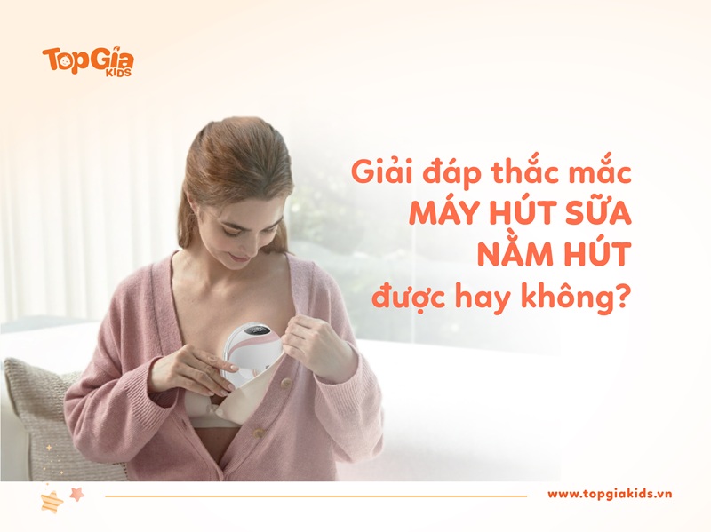máy hút sữa có nằm hút được không