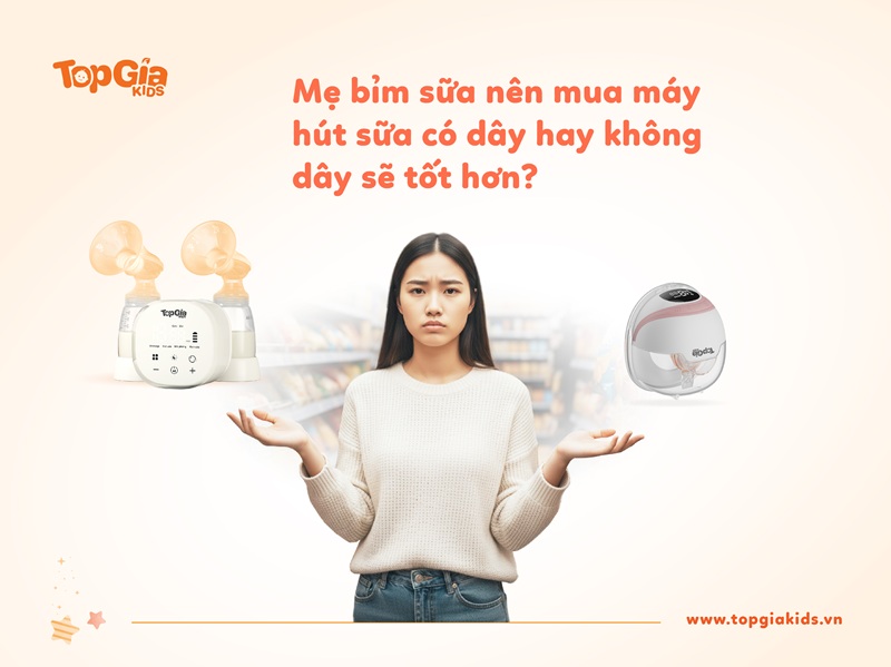 Nên mua máy hút sữa có dây hay không dây tiện lợi hơn