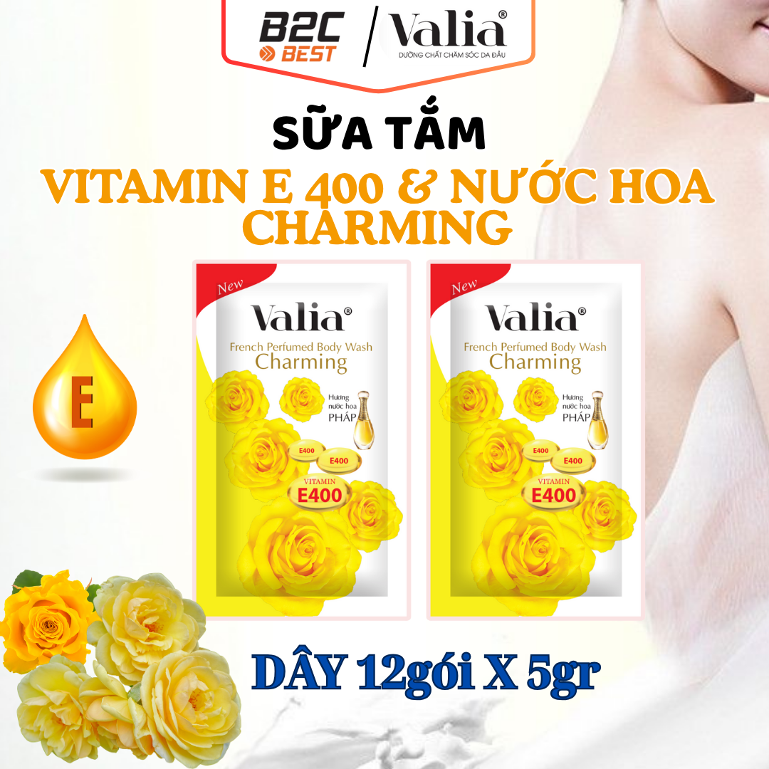 SỮA TẮM VITAMIN E 400, NƯỚC HOA CHARMING PHÁP VALIA (DÂY 5G /12 GÓI)