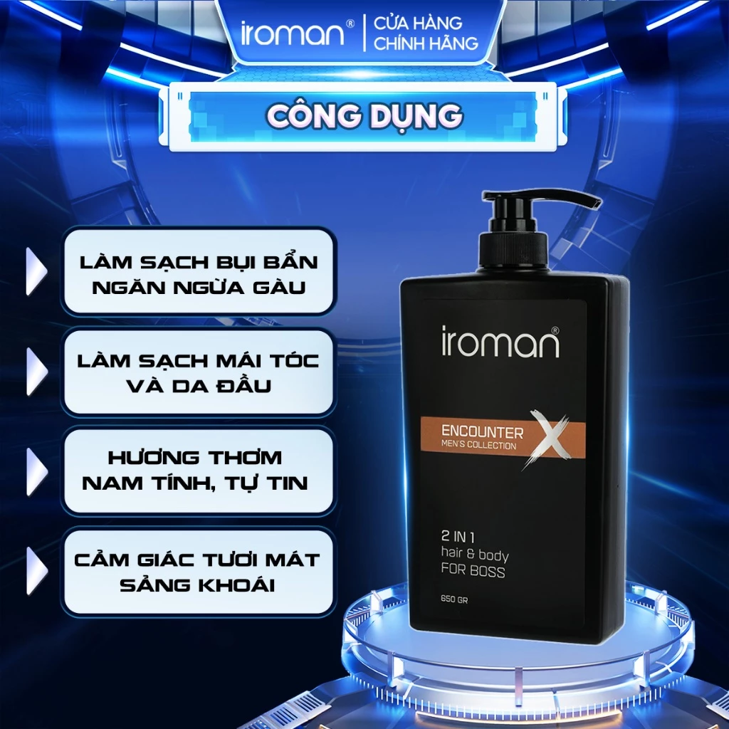 TẮM GỘI 2IN1 IROMAN ENCOUNTER 650G – HƯƠNG NƯỚC HOA CAO CẤP