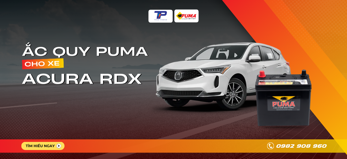 Ắc quy xe Acura RDX: Bảng giá và thông số kỹ thuật