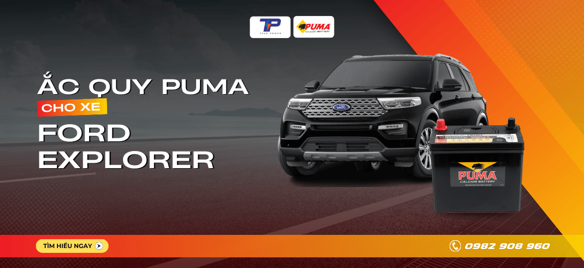 Ắc quy xe Ford Explorer: Bảng giá và thông số kỹ thuật
