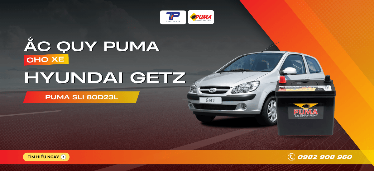 Ắc quy xe Hyundai Getz: Bảng giá và thông số kỹ thuật