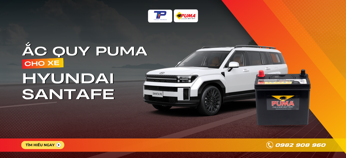 Ắc quy xe Hyundai Santa Fe: Bảng giá và thông số kỹ thuật