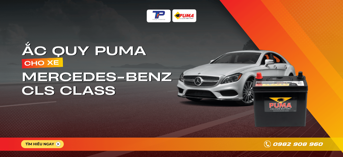 Ắc quy xe Mercedes-Benz CLS-Class: Bảng giá và thông số kỹ thuật