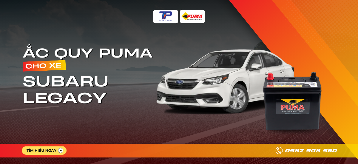 Ắc quy xe Subaru Legacy: Bảng giá và thông số kỹ thuật