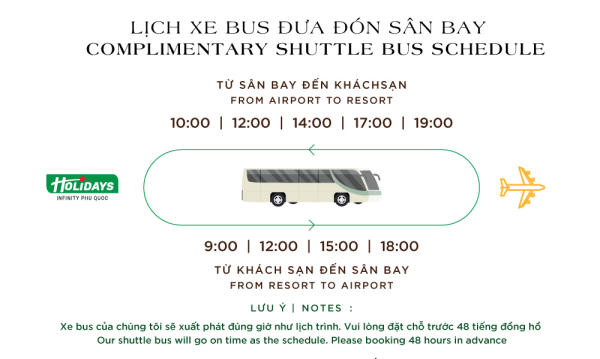Lịch trình xe đón tiễn sân bay của khách sạn Holidays Infinity Phú Quốc Lịch trình xe đón tiễn sân bay của khách sạn Holidays Infinity Phú Quốc
