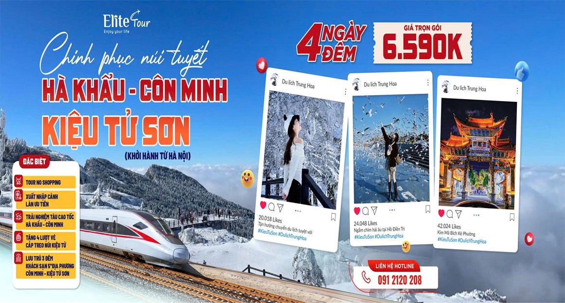 Tour Hà Khẩu - Côn Minh - Núi Tuyết Kiệu Tử Sơn