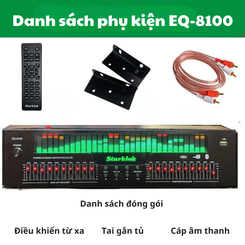 Lọc xì Starklok EQ-8100 chỉnh âm 20 cần – hỗ trợ Bluetooth, USB, điều khiển từ xa tiện lợi