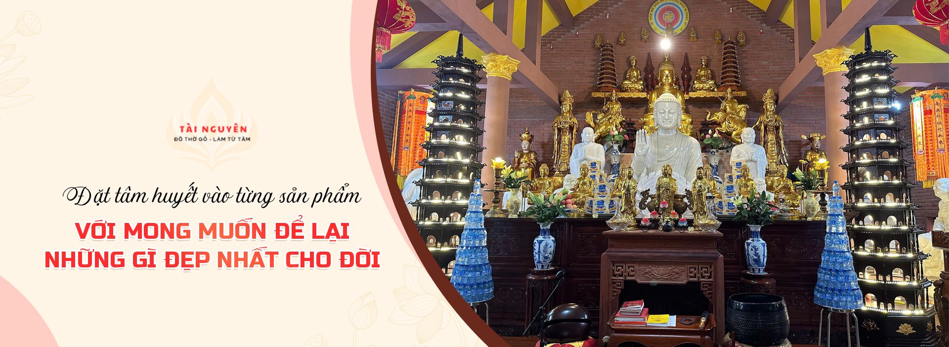 Đặt tâm huyết vào từng sản phẩm