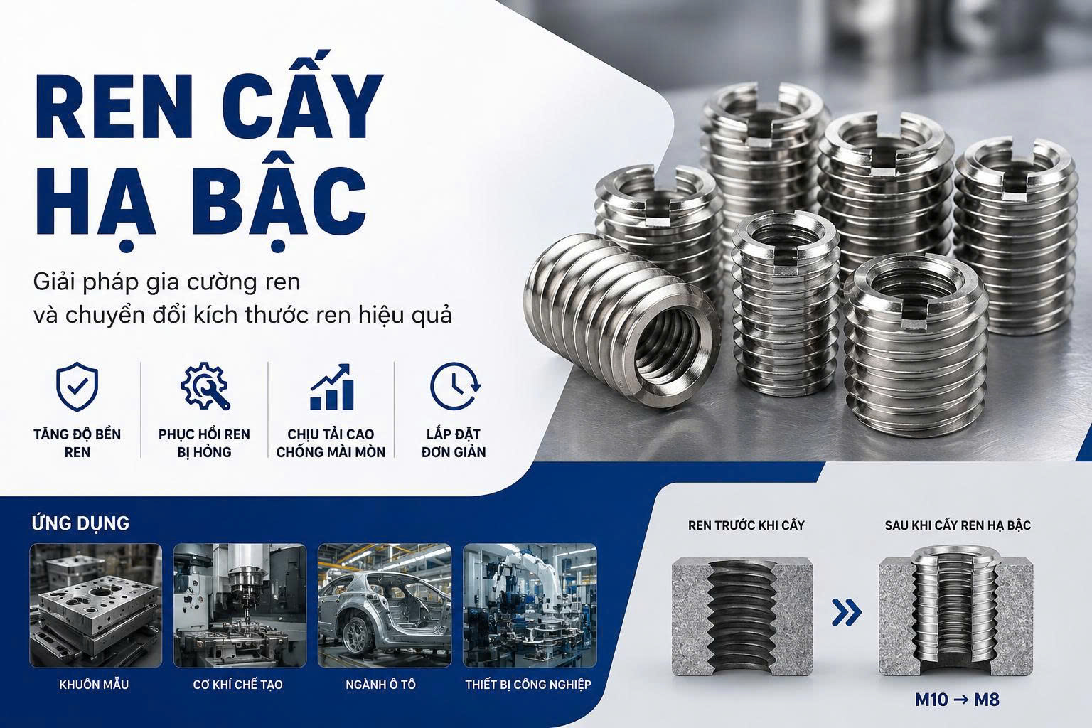 Ren cấy hạ bậc là gì? Cấu tạo, ưu điểm và ứng dụng trong cơ khí