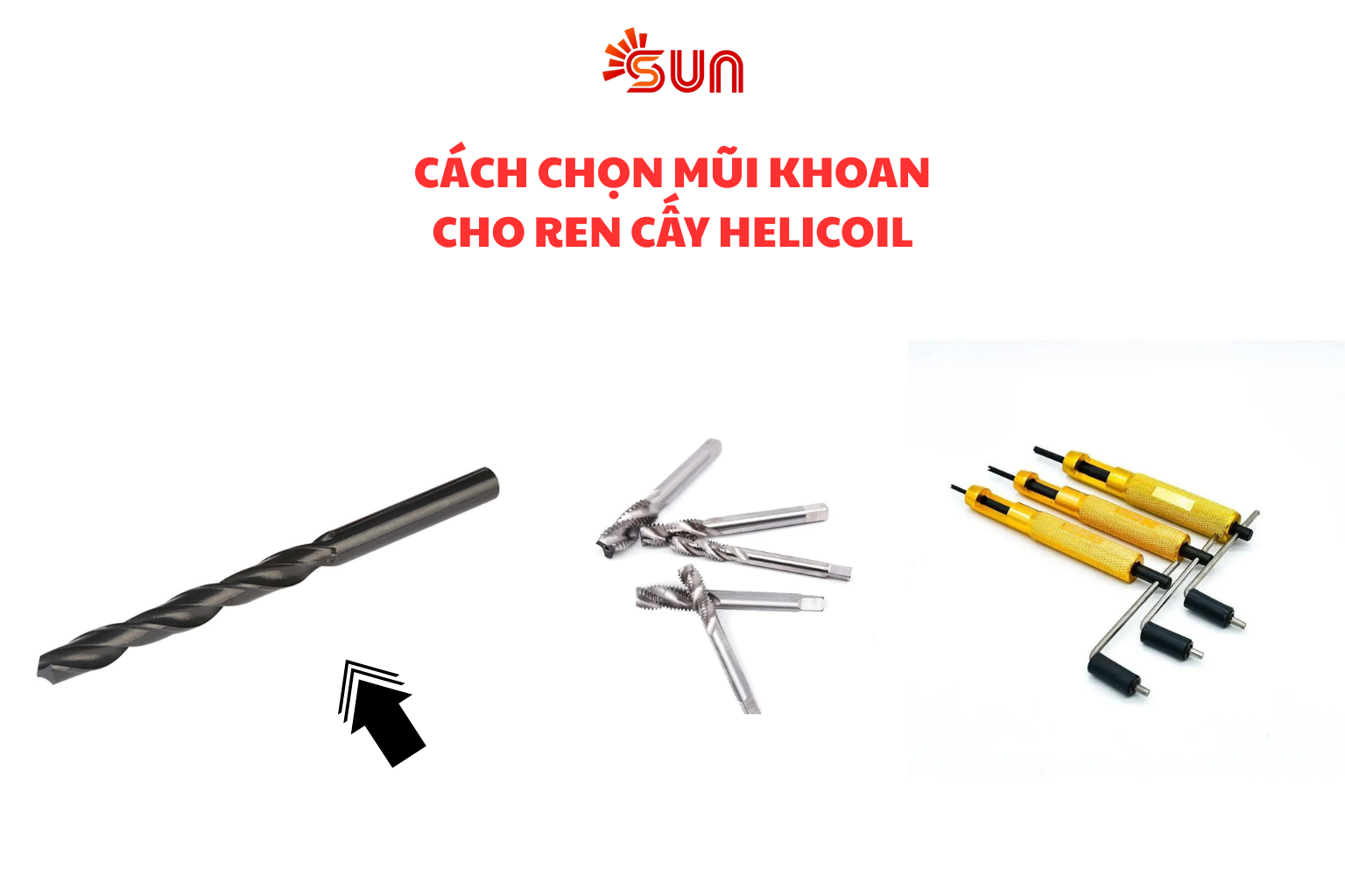 Cách chọn mũi khoan cho ren cấy Helicoil đúng kỹ thuật