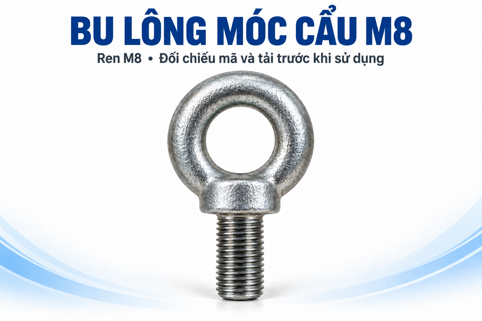 Bu lông móc cẩu M8