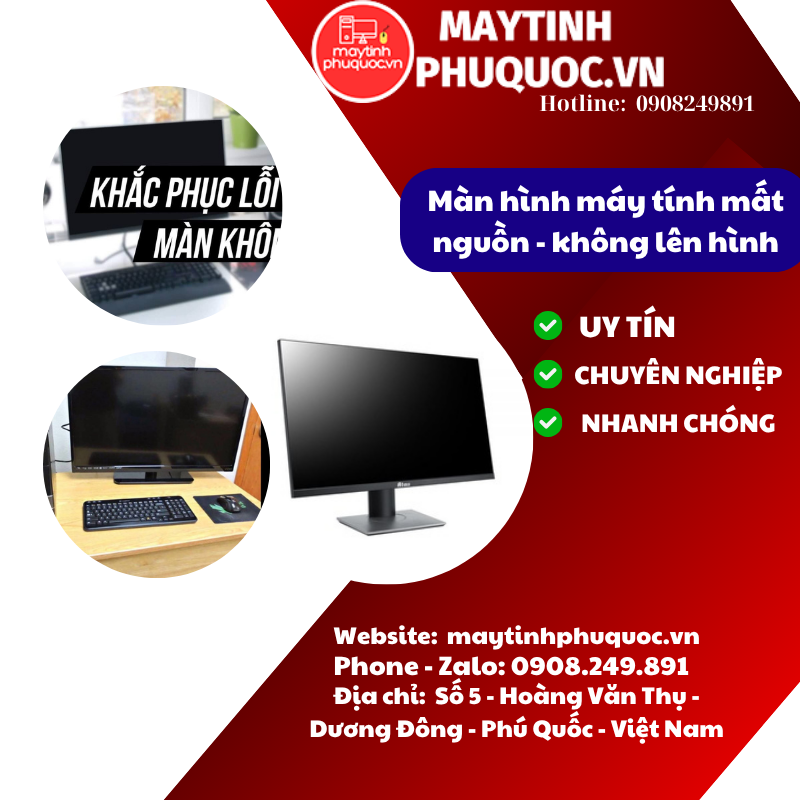 Màn hình mất nguồn - không lên hình  - Dịch Vụ sửa chữa màn hình máy tính Phú Quốc | Máy Tính Phú Quốc | Vi Tính Hải Đăng