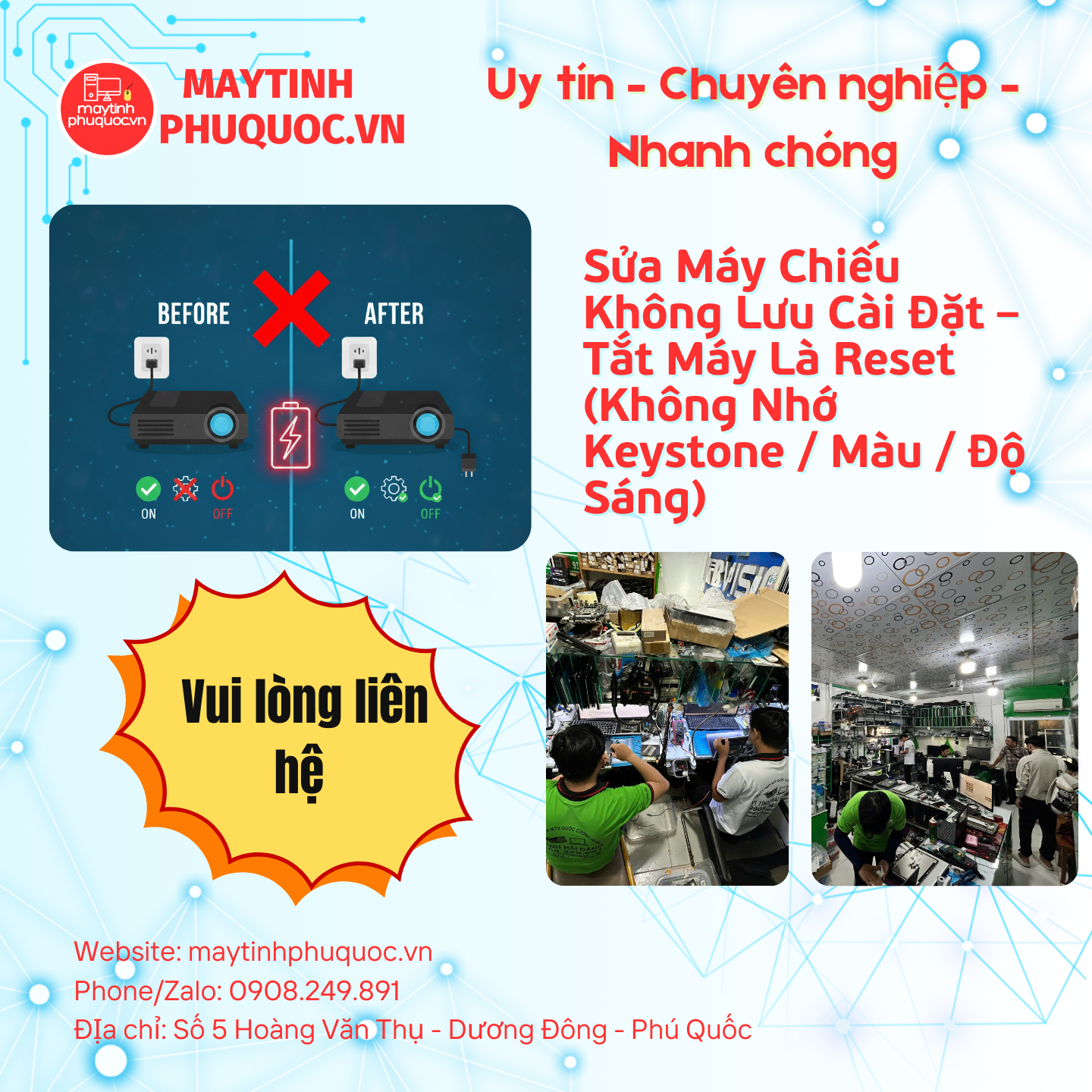 Sửa Máy Chiếu Không Lưu Cài Đặt – Tắt Máy Là Reset (Không Nhớ Keystone / Màu / Độ Sáng) – Dịch Vụ Sửa Chữa Phú Quốc | Máy Tính Phú Quốc | Vi Tính Hải Đăng