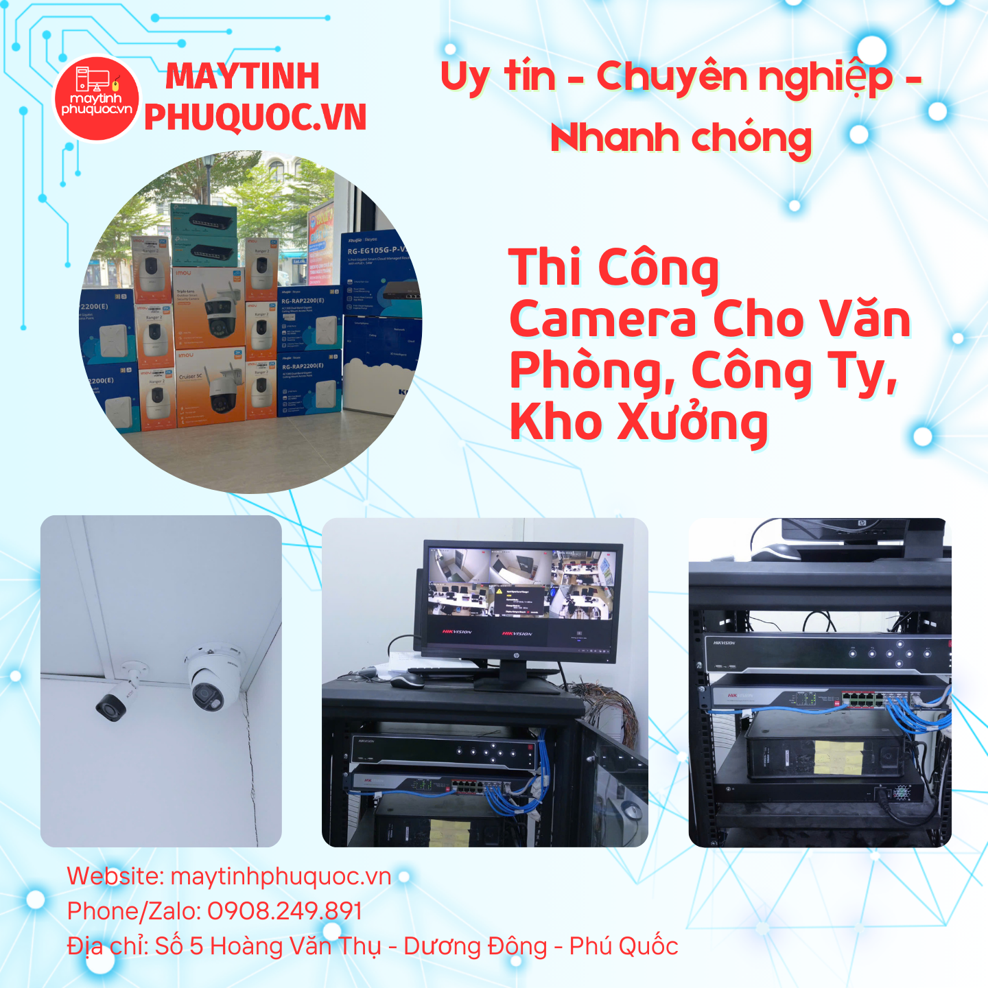 Thi Công Camera Cho Văn Phòng, Công Ty, Kho Xưởng – Dịch Vụ Lắp Đặt Camera Phú Quốc | Máy Tính Phú Quốc | Vi Tính Hải Đăng